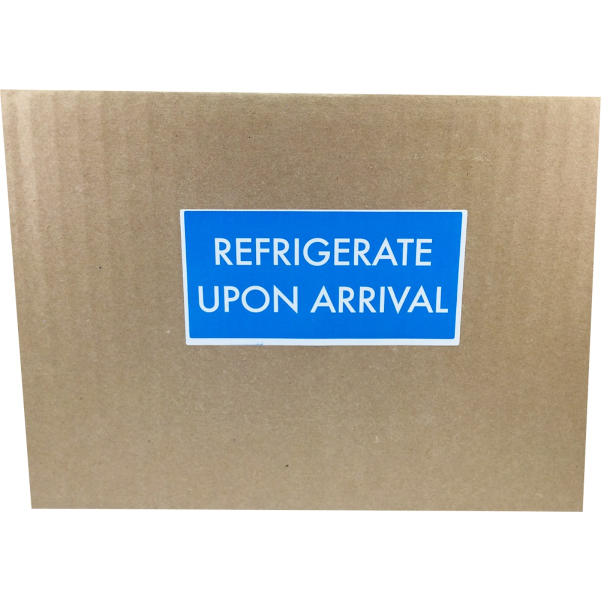 REFRIGERATE UPON ARRIVAL Labels 2 x 4" Quantity 500